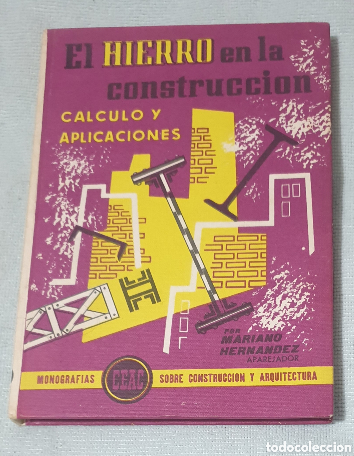 Libros: El hierro en la construcci&oacute;n .CEAC. - Foto 1