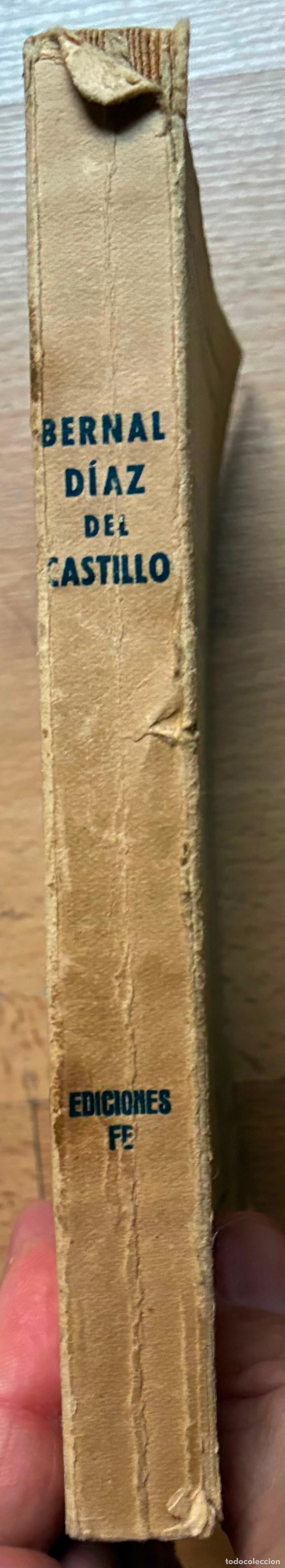 Libros: BERNAL DIAZ DEL CASTILLO, ANTOLOGIA, - Foto 2