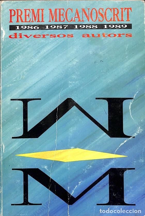 Livros em segunda m&atilde;o: PREMI MECANOSCRIT 1986-1989 DIVERSOS AUTORS - EDICIONS PLENILUNI - 1990