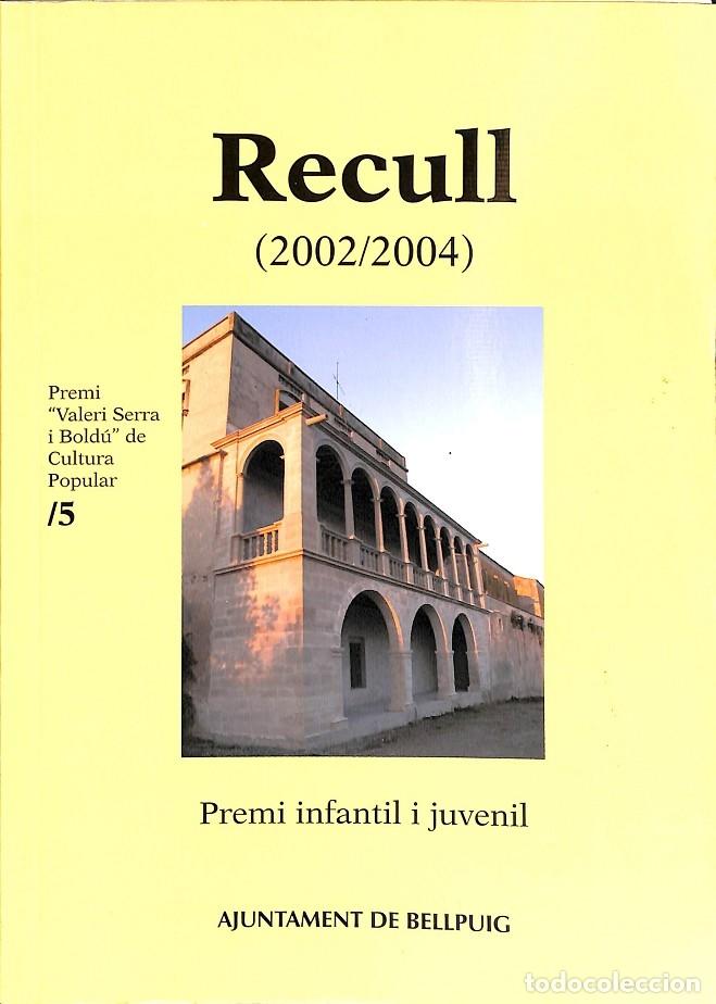 Libros: Recull (2002 / 2004) - V.v.a - Meiga M&aacute;gica - Foto 1