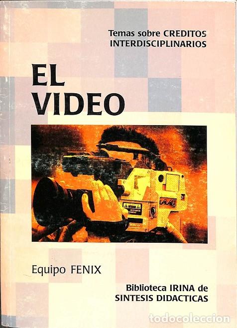 Libros: EL VIDEO - V.V.A - EDITORIAL CIMS - 1996 - Foto 1