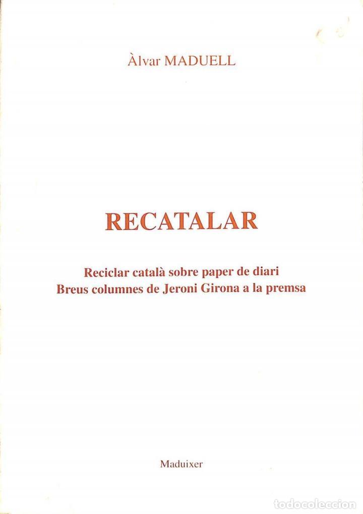 Libri di seconda mano: RECATALAR . - ALVAR MADUELL - SIN ESPECIFICAR - 2007 - MADUIXER