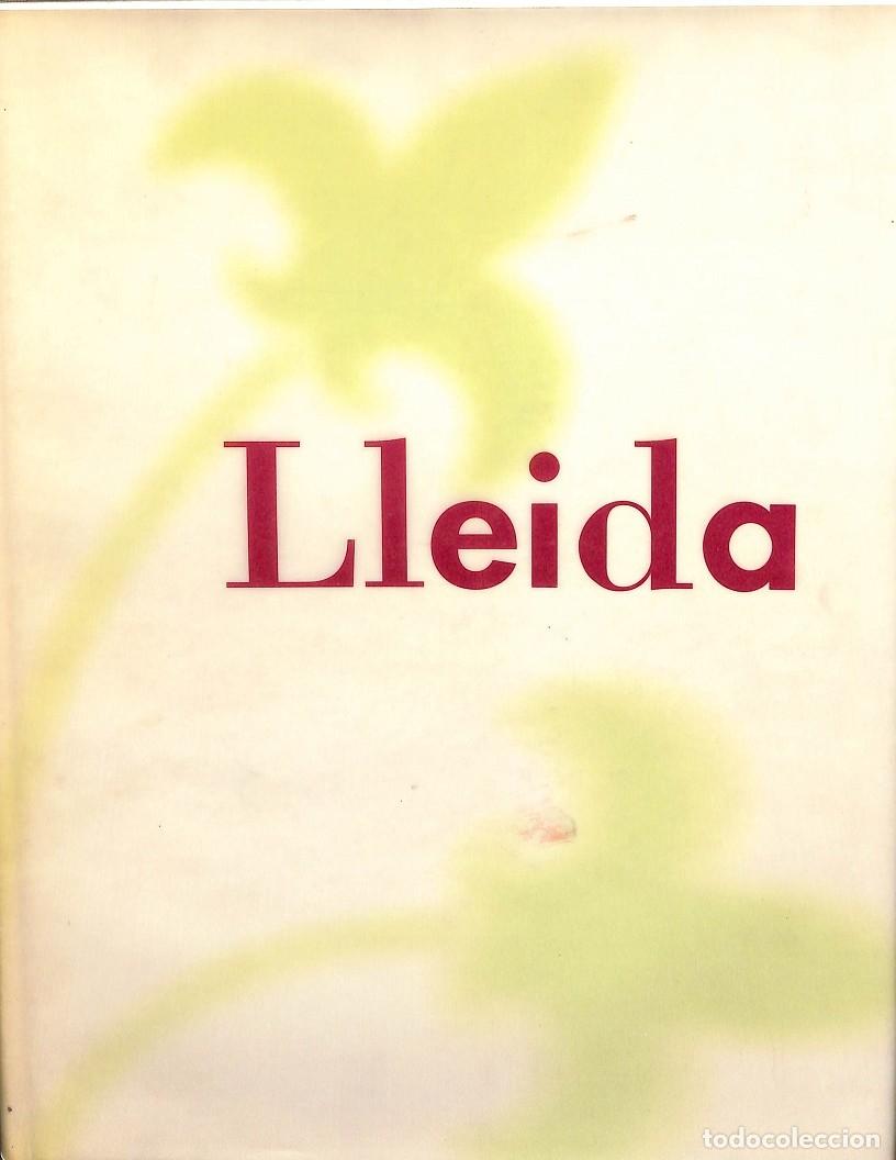 Libros: LLEIDA - V.V.A - EDITORES VARIOS - 1998 - Foto 1