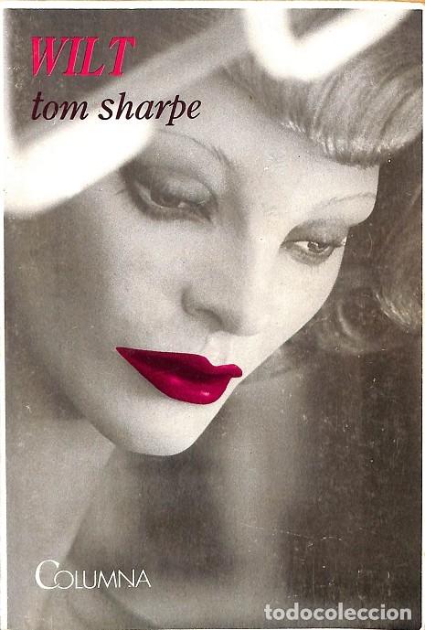 Libros: WILT. - TOM SHARPE - COLUMNA - 1987 - Foto 1
