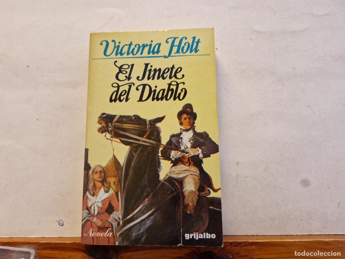 Libros: VICTORIA HOLT .EL JINETE DEL DIABLO. - Foto 1