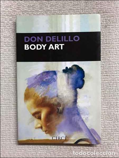 Libros: Body Art - Don DeLillo - Foto 1