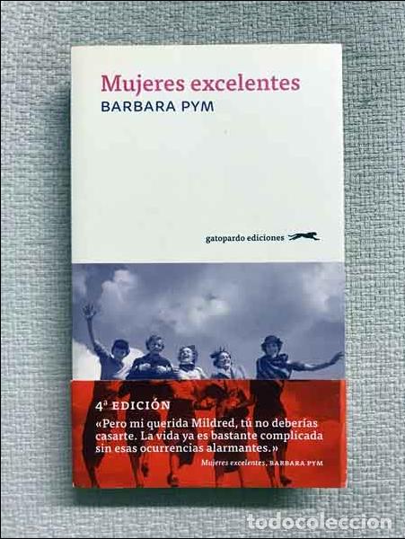 Libros: Mujeres excelentes - Barbara Pym - Foto 1