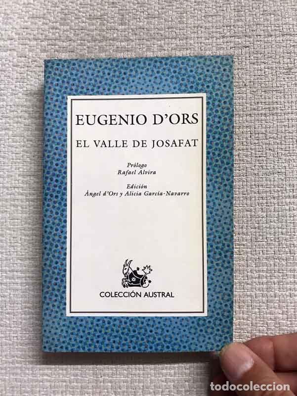 Libros: El valle de Josafat - Eugenio DOrs - Foto 1