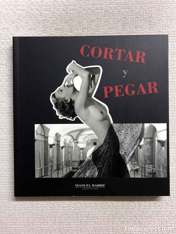 Libros: Cortar y pegar - Victoria Combalia (comisaria) - Foto 1