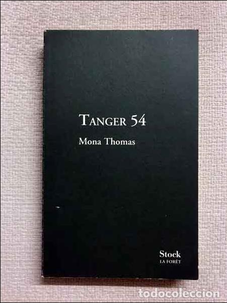 Libros: Tanger 54 - Mona Thomas - Foto 1