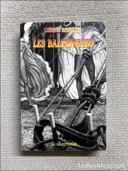 Libros: Les Baltringues - Ludovic Roubaudi - Foto 1