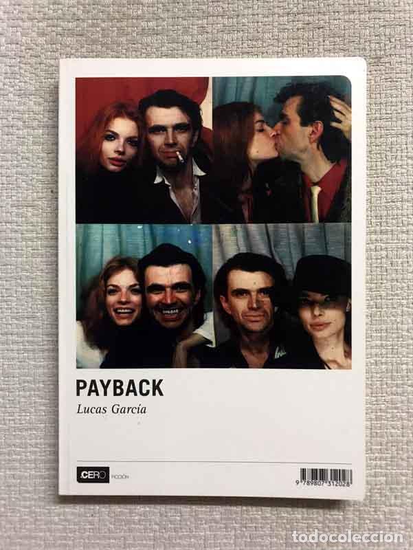 Libros: Payback - Lucas Garc&iacute;a - Foto 1
