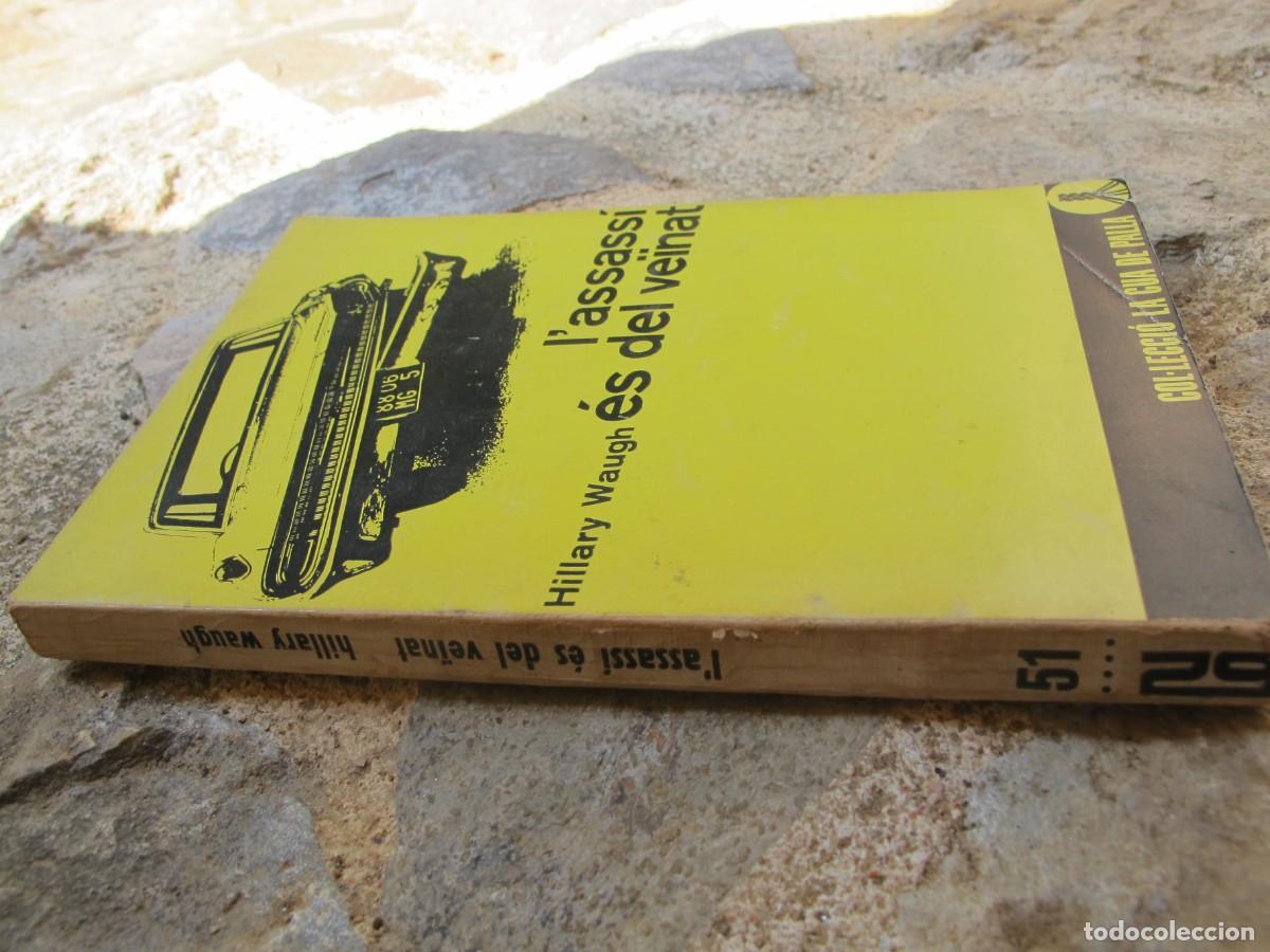 Libros: LASSASSI ES DEL VEINAT. HILLARY WAUGH. COL.LECCIO LA CUA DE PALLA. - Foto 1