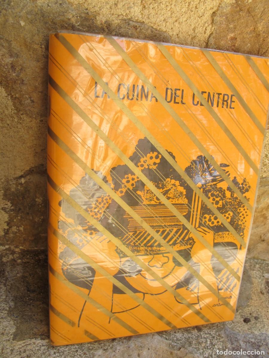 books: CUINA DEL CENTRE. CENTRE CULTURAL SANTA EULALIA DE VILAPISCINA