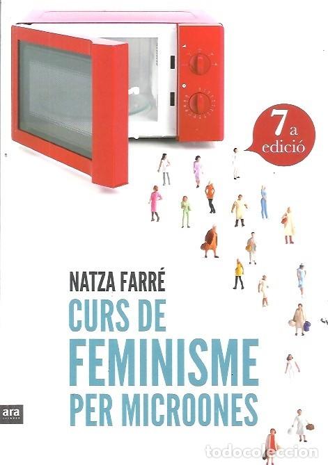 Libros: CURS DE FEMINISME PER MICROONES NATZA FARRE - Foto 1