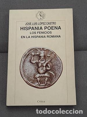 Libros: HISPANIA POENA. LOS FENICIOS EN LA HISPANIA ROMANA. - Foto 1