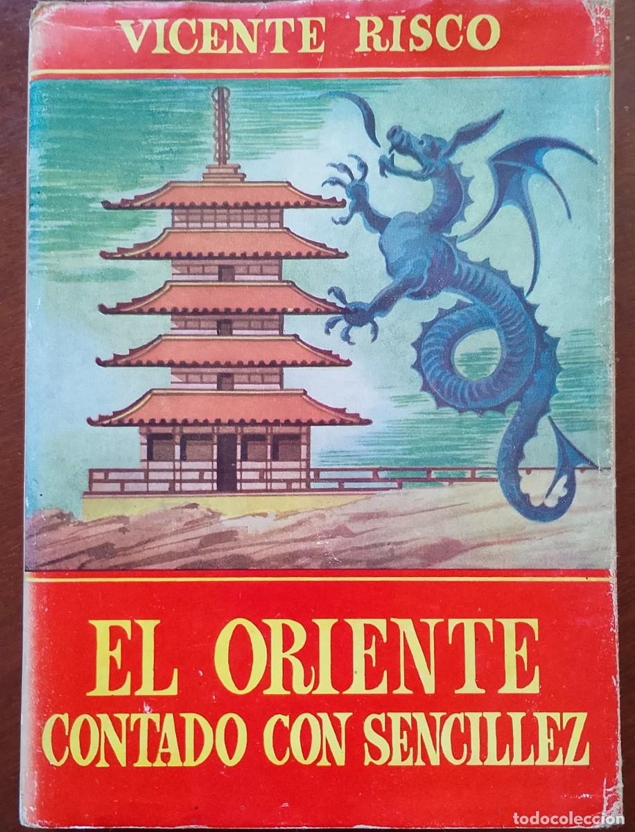 Libros: El Oriente contado com sencilllez - Vicente Risco - Foto 1