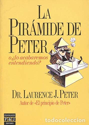 Libros: La pir&aacute;mide de Peter. - Peter, Laurence J. TDK961 - Foto 1