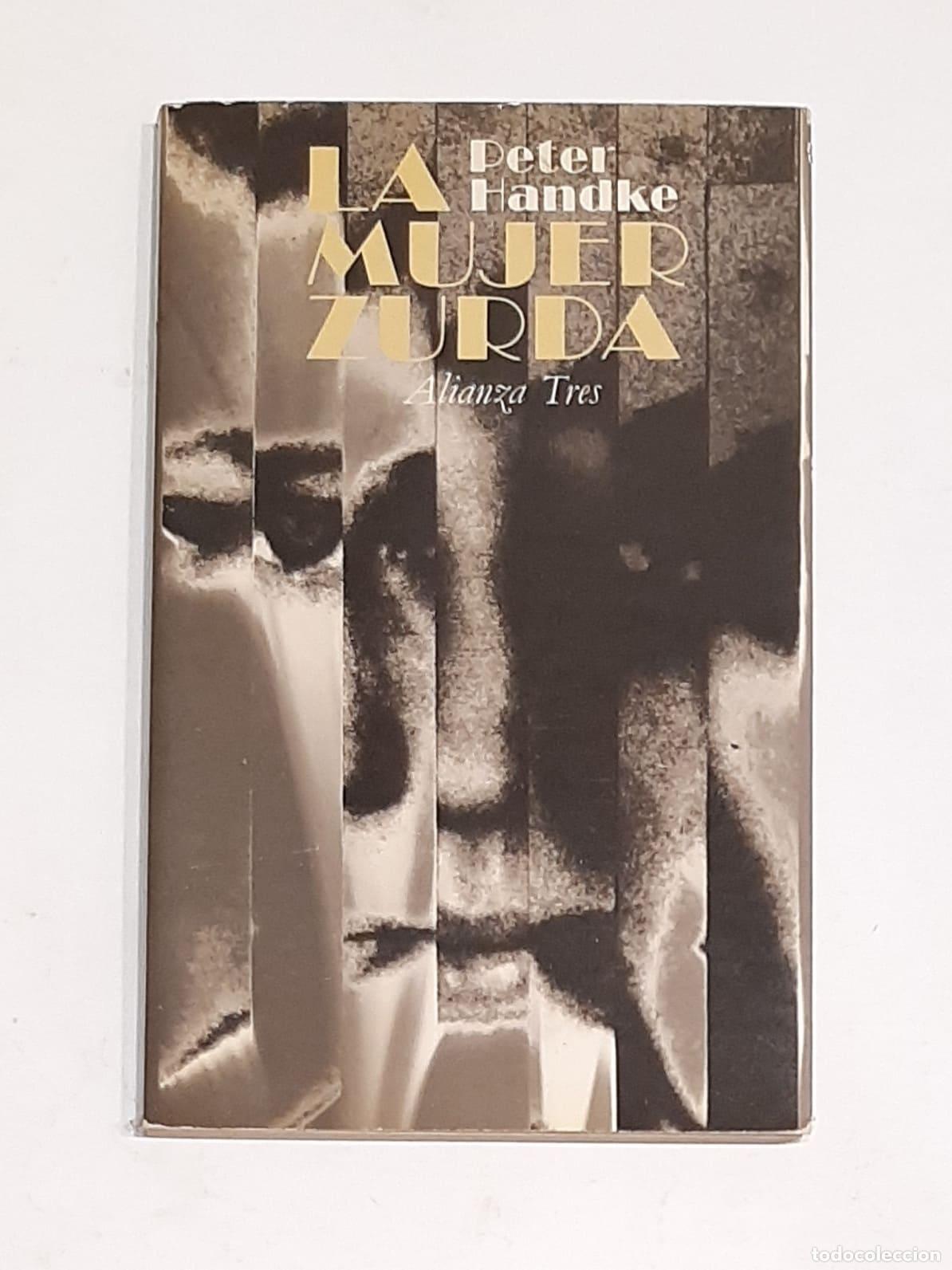 Libros: HANDKE, Peter. - La mujer zurda. - Foto 1