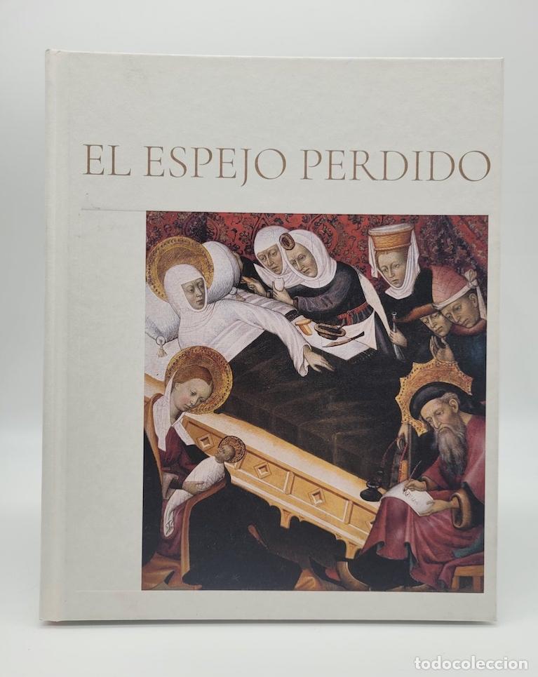 Libros: VV. AA. - El espejo perdido. - Foto 1