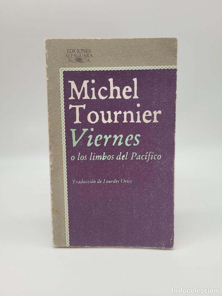 Libros: TOURNIER, Michel. - Viernes o los limbos del Pac&iacute;fico. - Foto 1