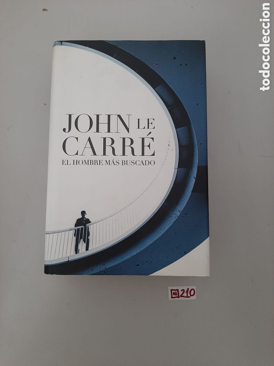 Libros: El hombre m&aacute;s buscado John te carre - Foto 1
