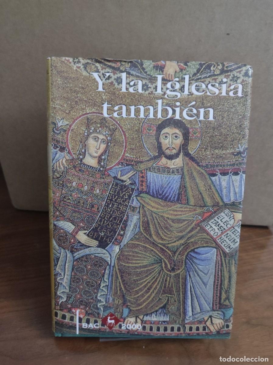 Libros: Y LA IGLESIA TAMBIEN / JOAQUIN L.ORTEGA - Foto 2