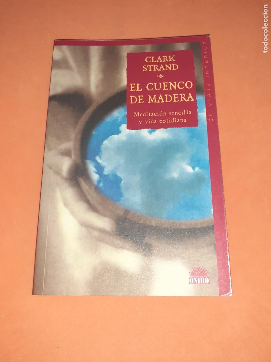 Libros: EL CUENCO DE MADERA � BUDISMO - CLARK STRAND - Foto 1