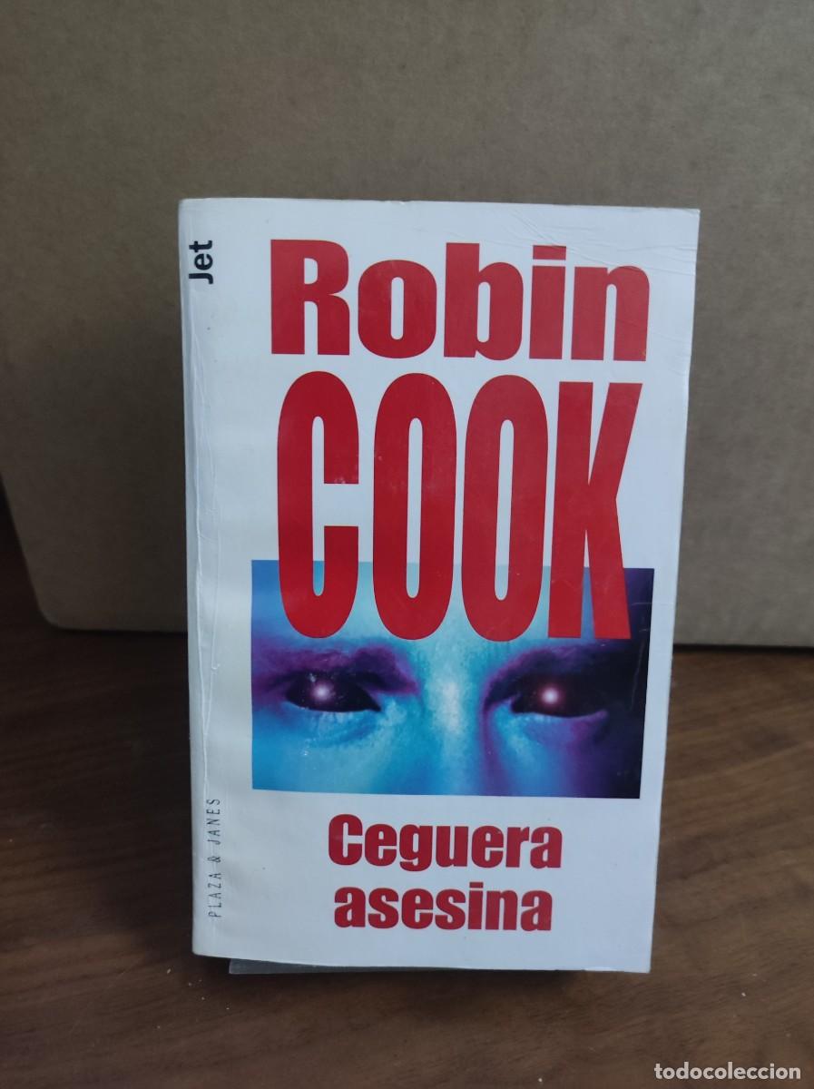 Libros: CEGUERA ASESINA ROBIN COOK - Foto 1