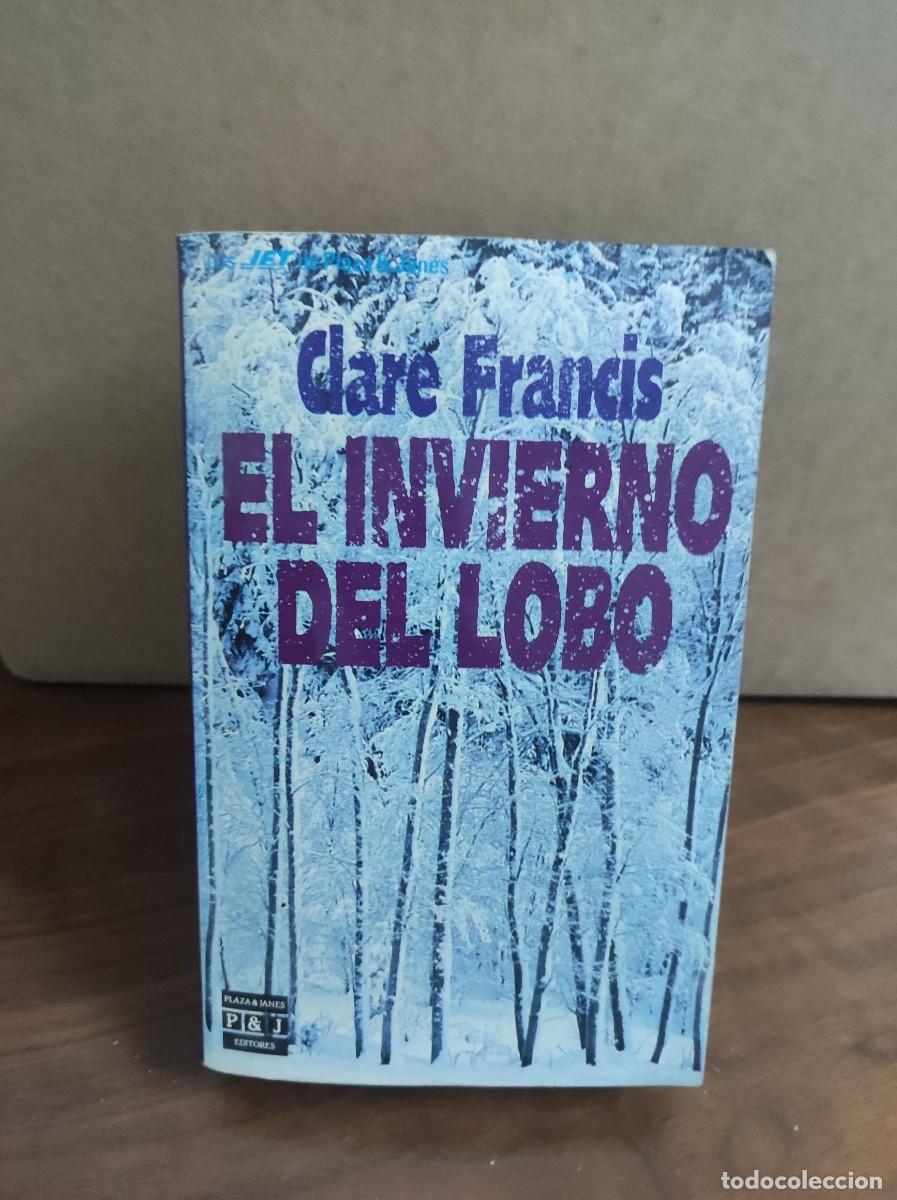 Libros: EL INVIERNO DEL LOBO CLARE FRANCIS - Foto 1