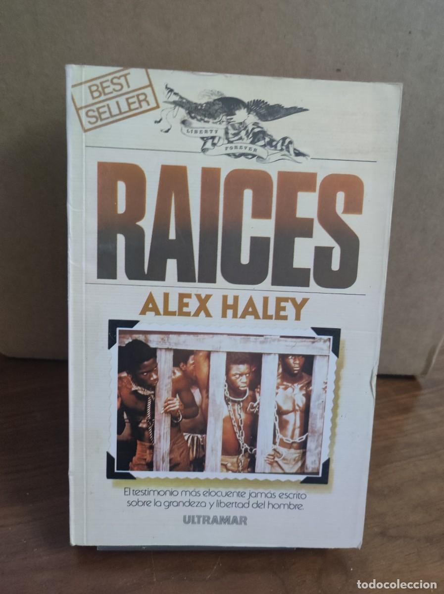 Libros: RAICES ALEX HALEY - ULTRAMAR - Foto 1