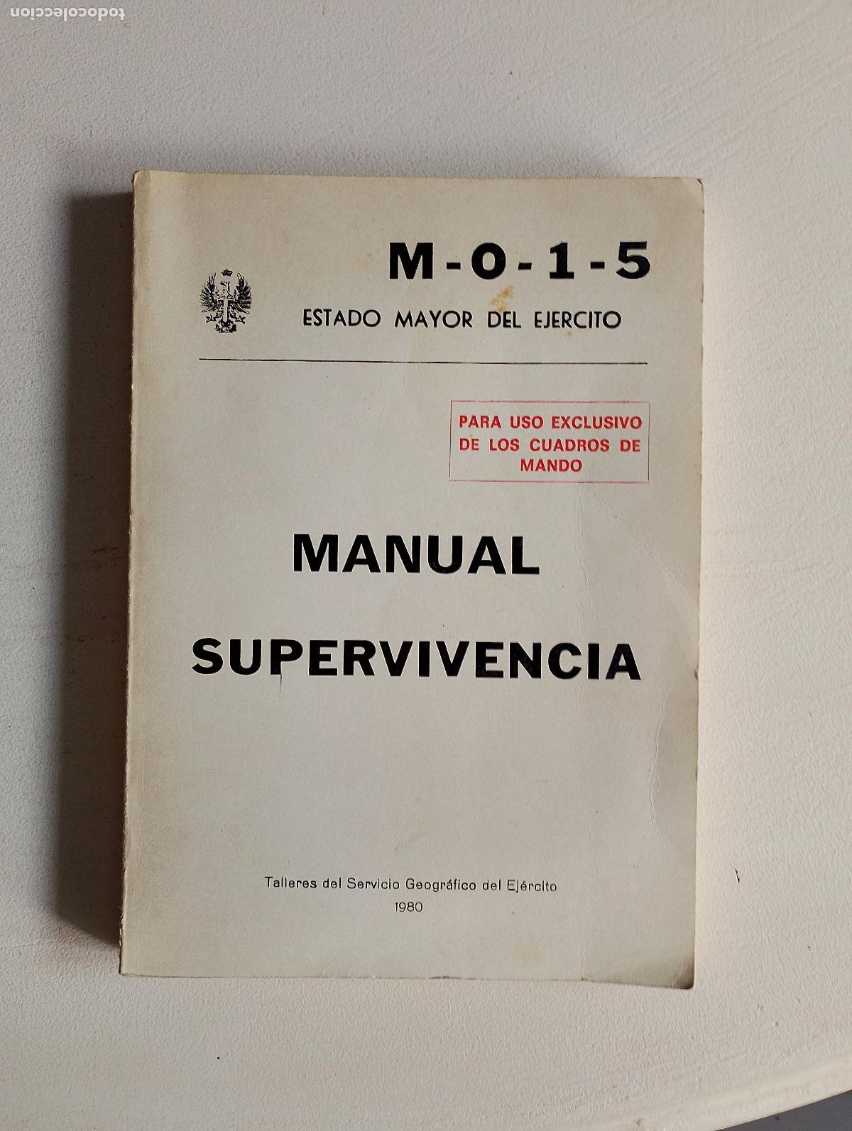 Libros: MANUAL DE SUPERVIVENCIA. ESTADO MAYOR DEL EJERCITO. 1984 - Foto 1
