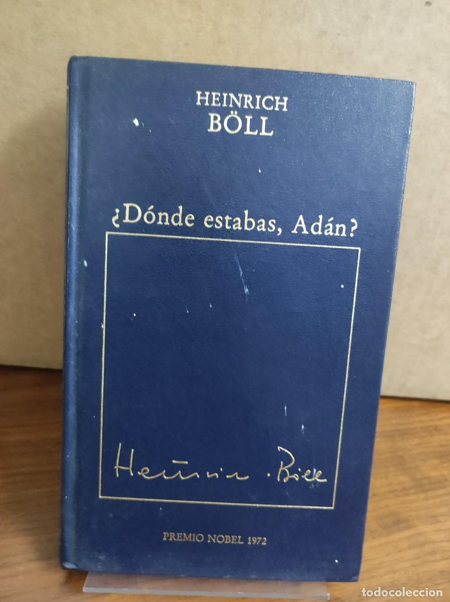 Libros: &iquest;DONDE ESTABAS, AD&Aacute;N? HEINRICH BOLL - Foto 1