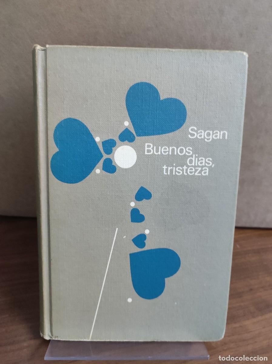 Libros: BUENOS DIAS, TRISTEZA SAGAN - Foto 1
