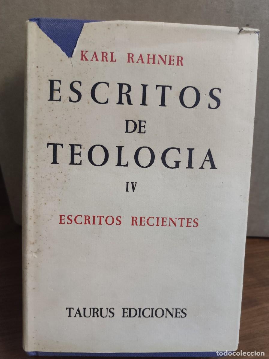 Libros: ESCRITOS DE TEOLOGIA IV KARL RAHNER ESCRITOS RECIENTES TAURUS EDICIONES - Foto 1