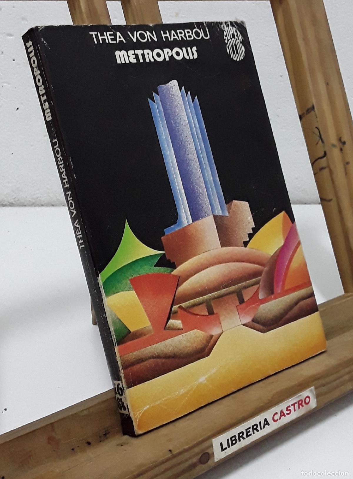 Libros: Metropolis - Thea Von Harbou. - Foto 1