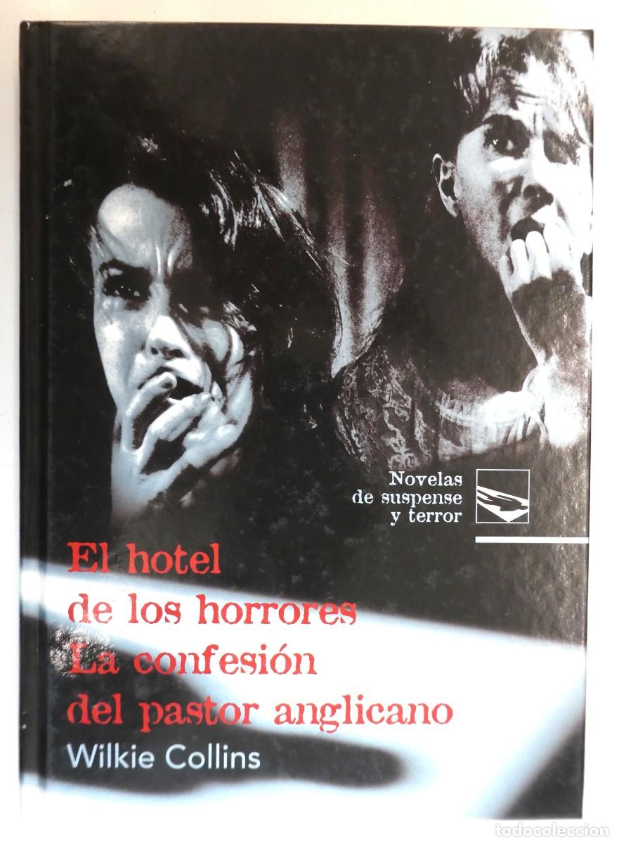 Libros: El hotel de los horrores. Wilkie COLLINS Ediciones Rueda - Foto 1