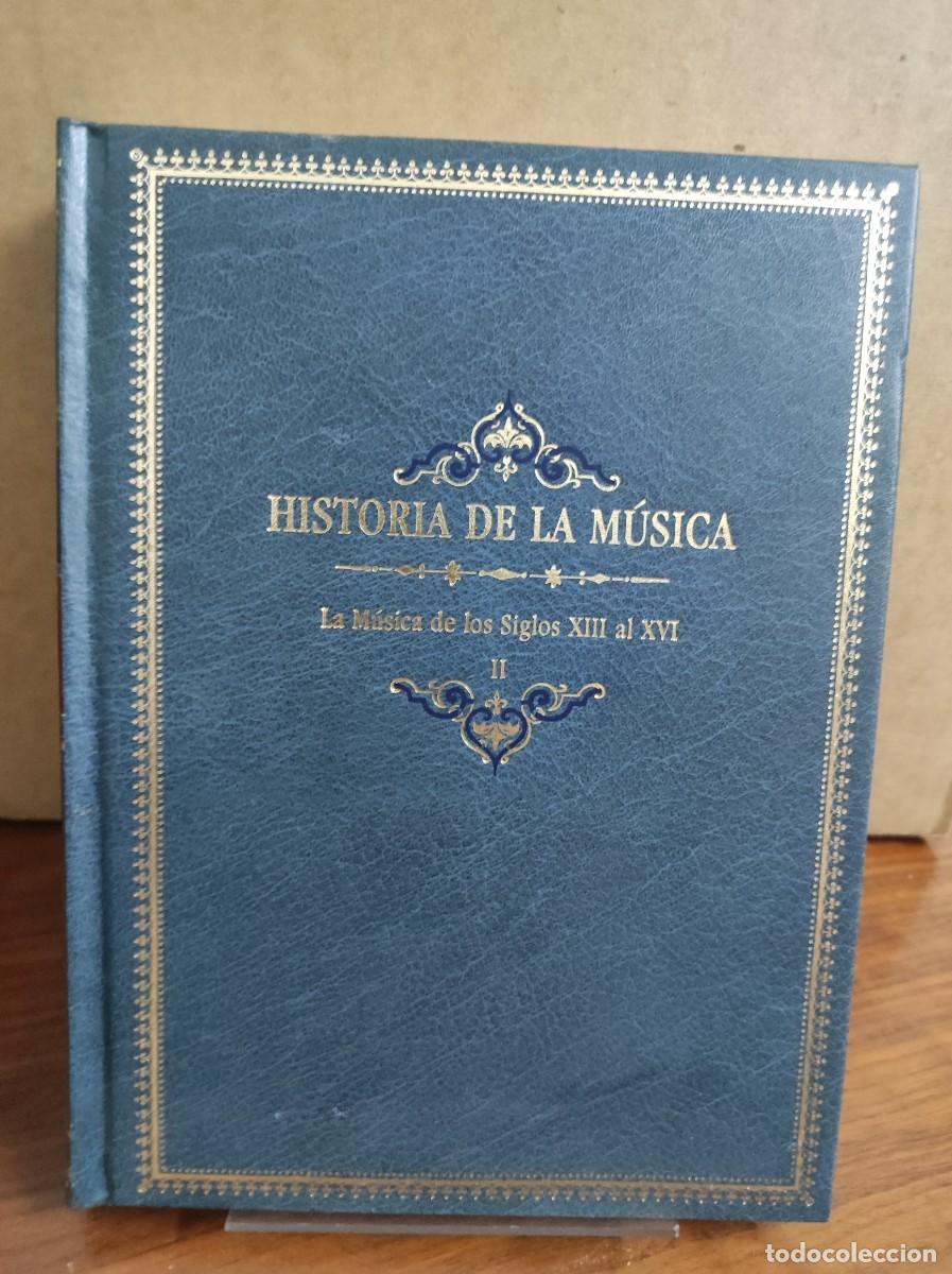 Livros em segunda m&atilde;o: HISTORIA DE LA MUSICA LA MUSICA DE LOS SIGLOS XIII AL XVI
