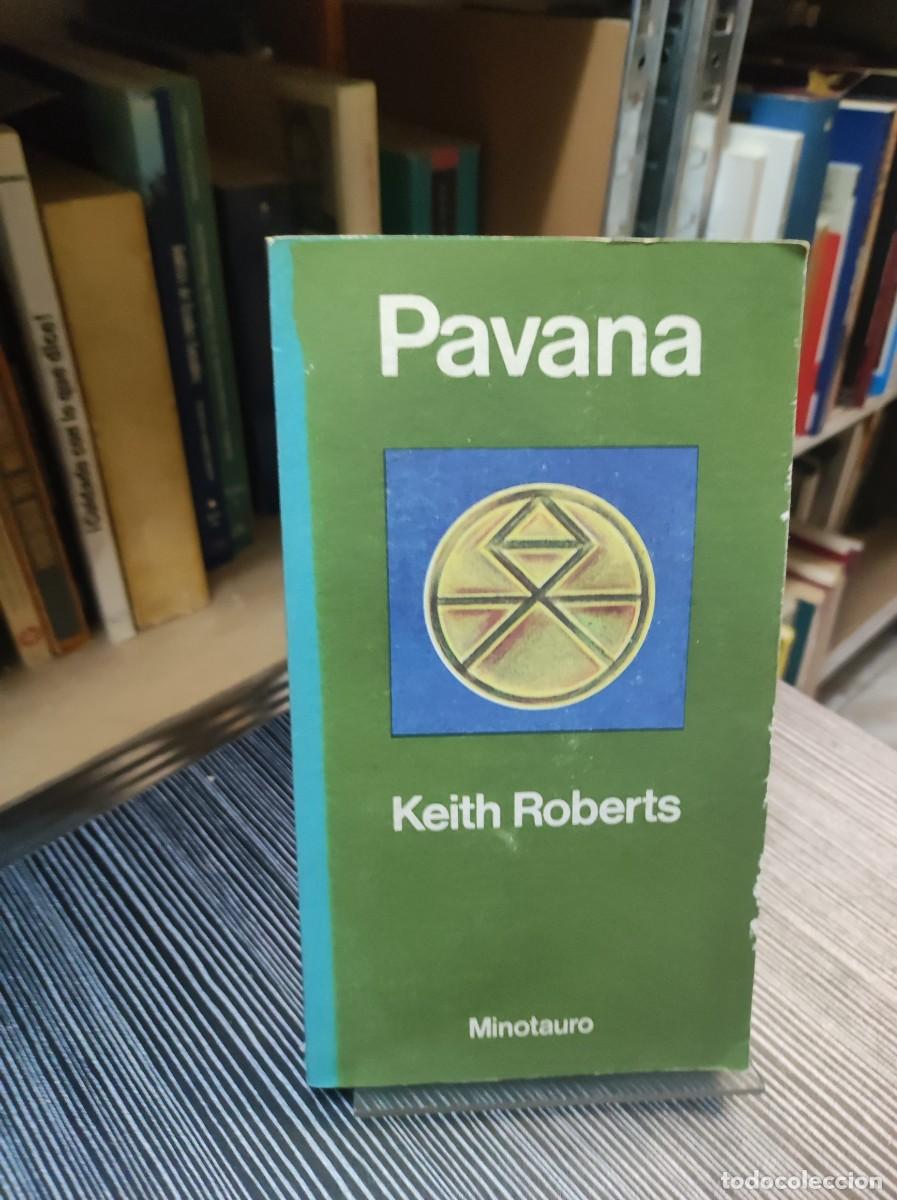 Libros: PAVANA KEITH ROBERTS MINOTAURO - Foto 1