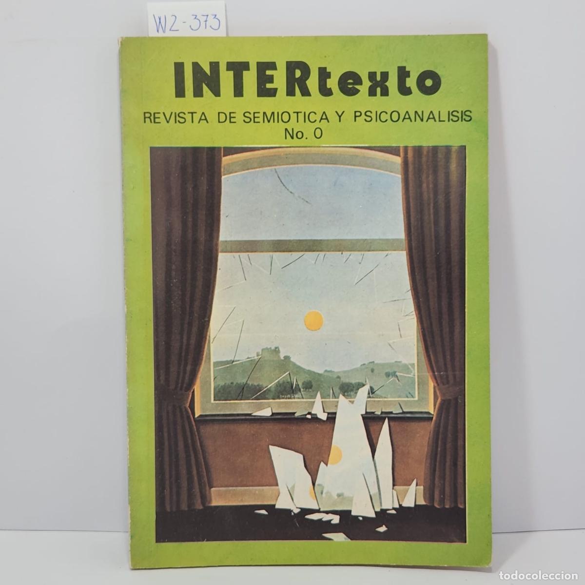 B&uuml;cher: Intertexto. Revista de semiotica y psiconalisis n&ordf; 0.