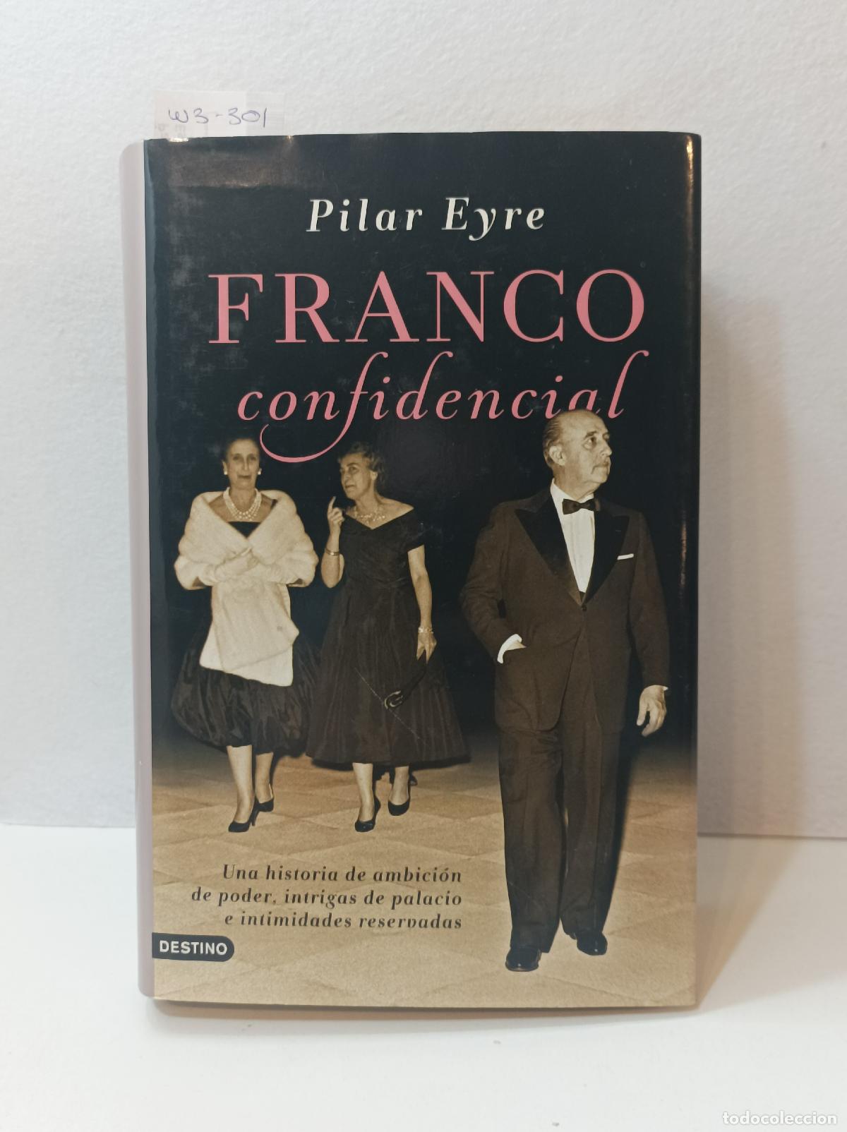 Libros: EYRE, Pilar. - Franco confidencial. - Foto 1