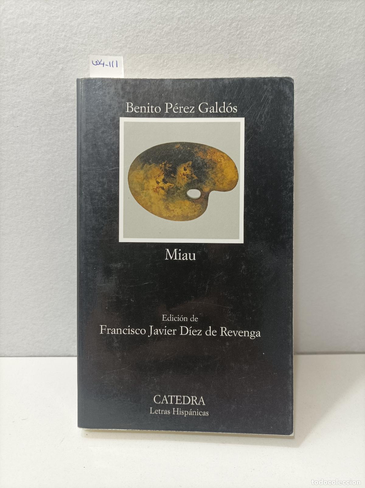 Libros: P&Eacute;REZ GALD&Oacute;S, Benito. - Miau. - Foto 1