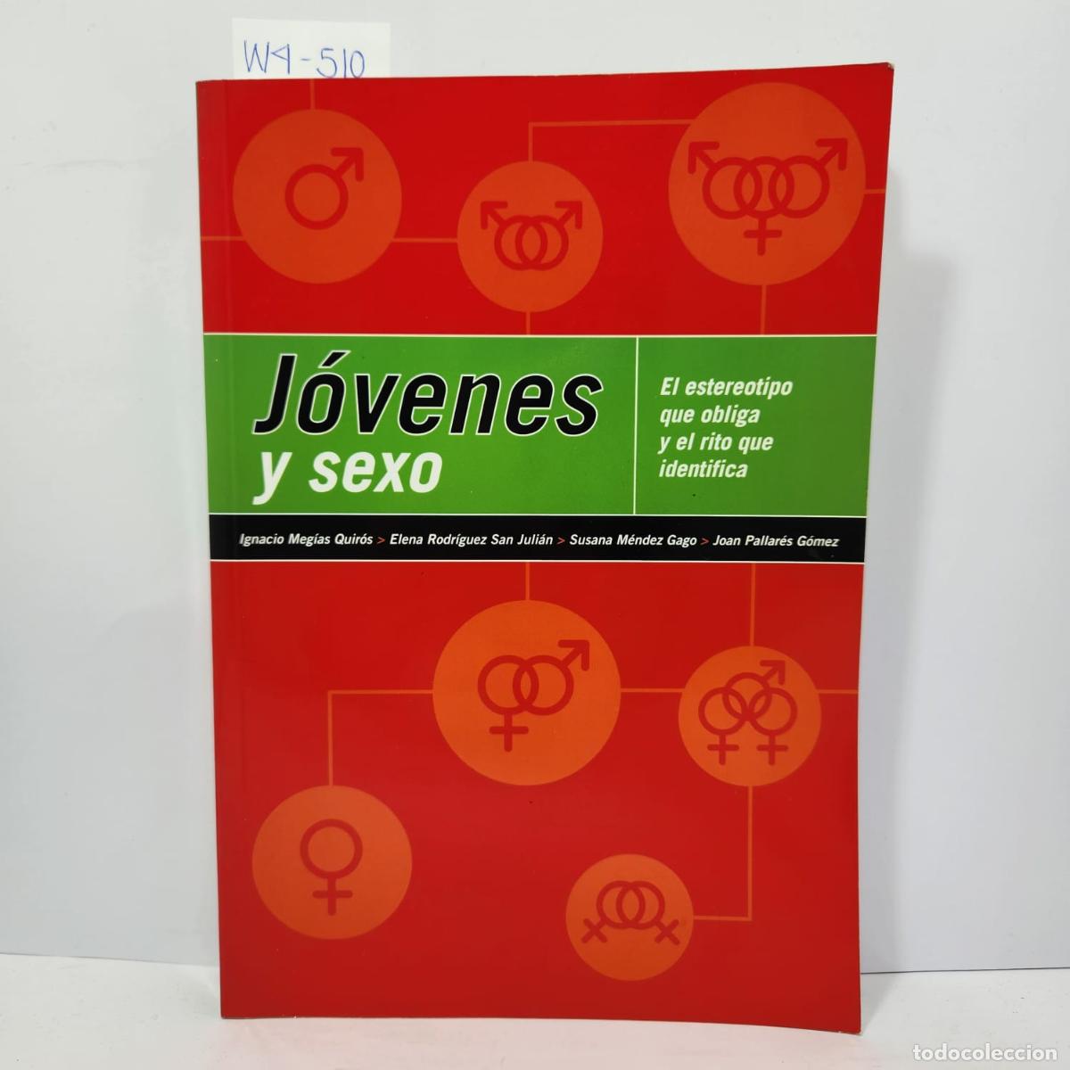 Libros: Autores varios. - J&oacute;venes y sexo.