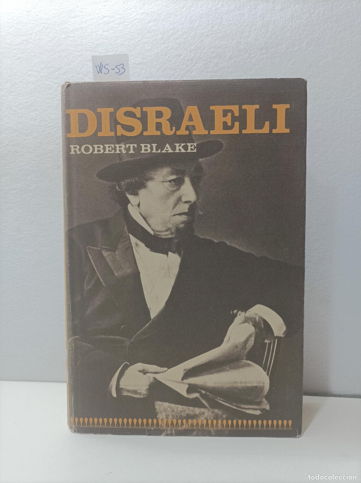Libros: BLAKE, Robert. - Disraeli. - Foto 1