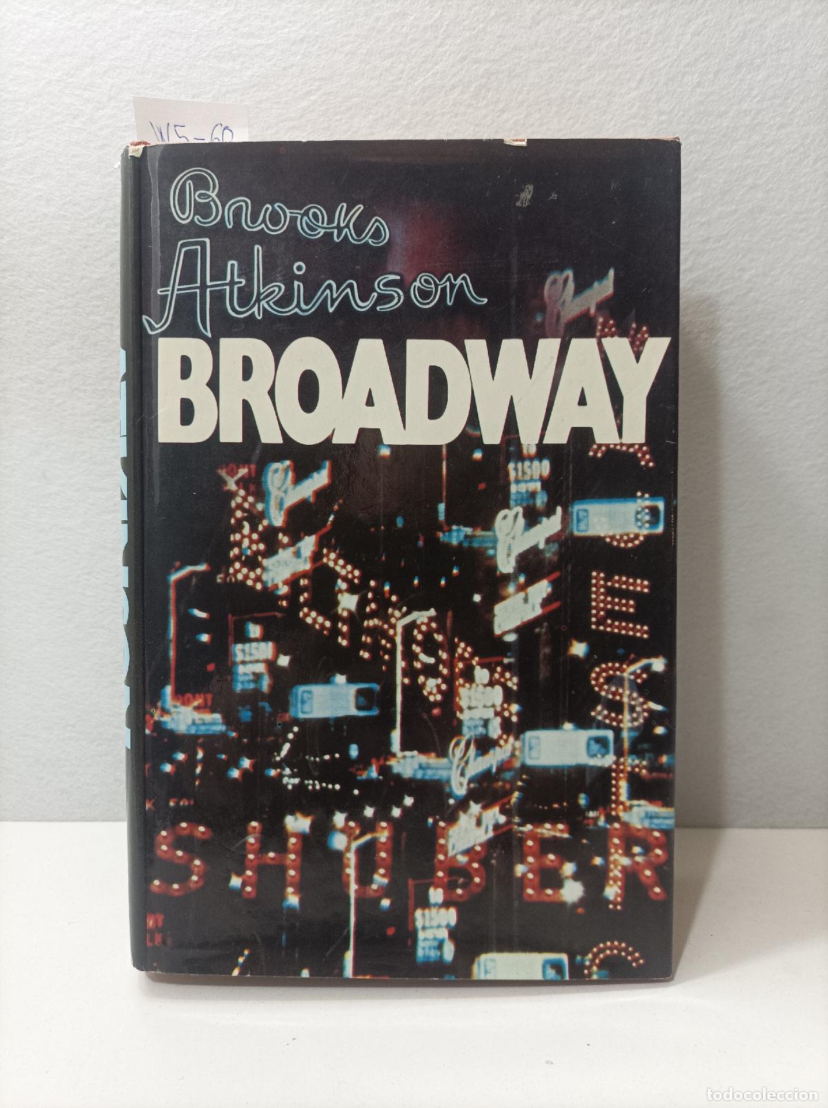 Libros: ATKINSON, Brooks. - Broadway. - Foto 1