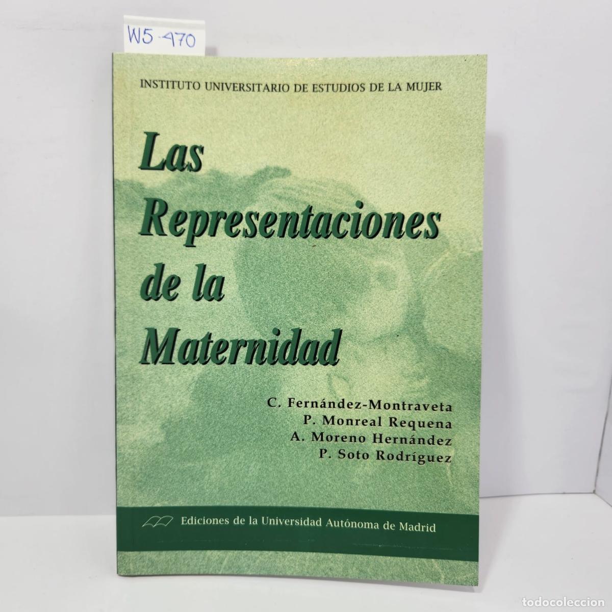Libros: Autores varios. - Las representaciones de la maternidad. - Foto 1