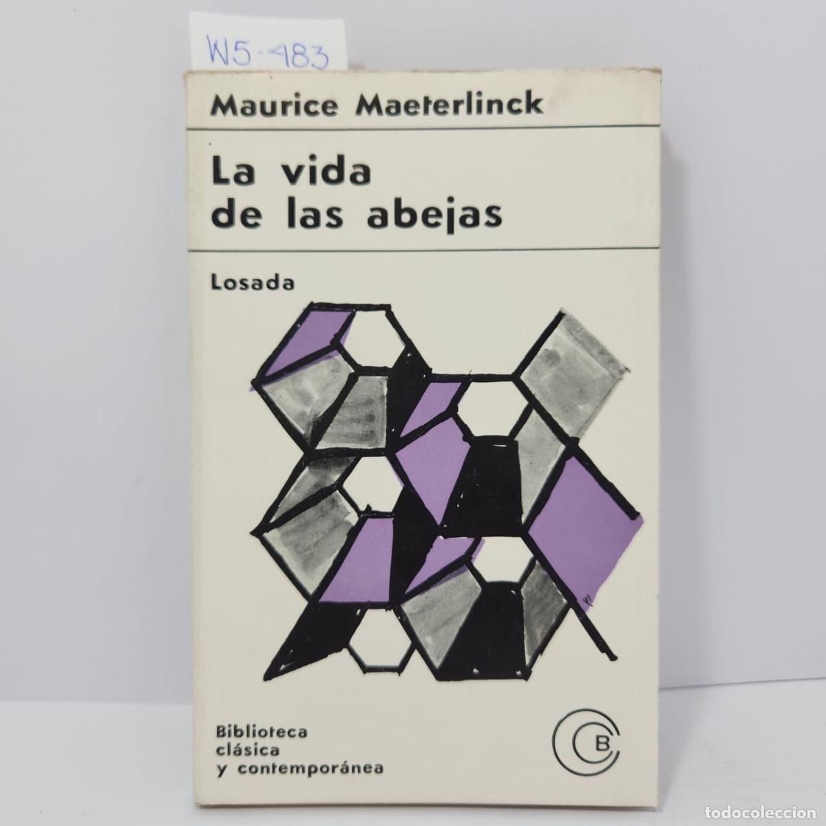 Libros: MAETERLINCK, Maurice. - La vida de las abejas. - Foto 1