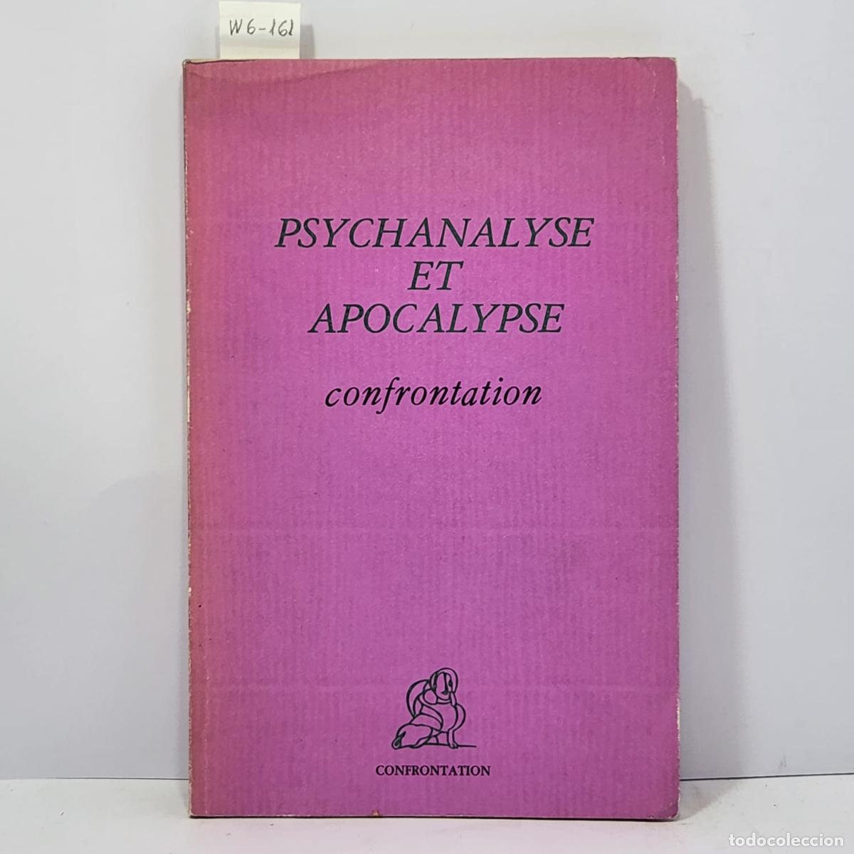 Libri di seconda mano: V. V. A. A. sous la direction de MAJOR, Ren&eacute;. - Psychanalyse et Apocalypse.