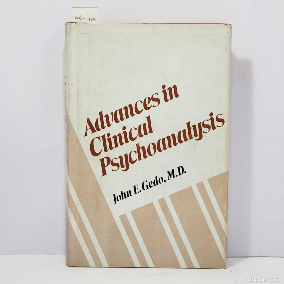 Libros: GEDO, John E. - Advances in Clinical psychoanalysis. - Foto 1