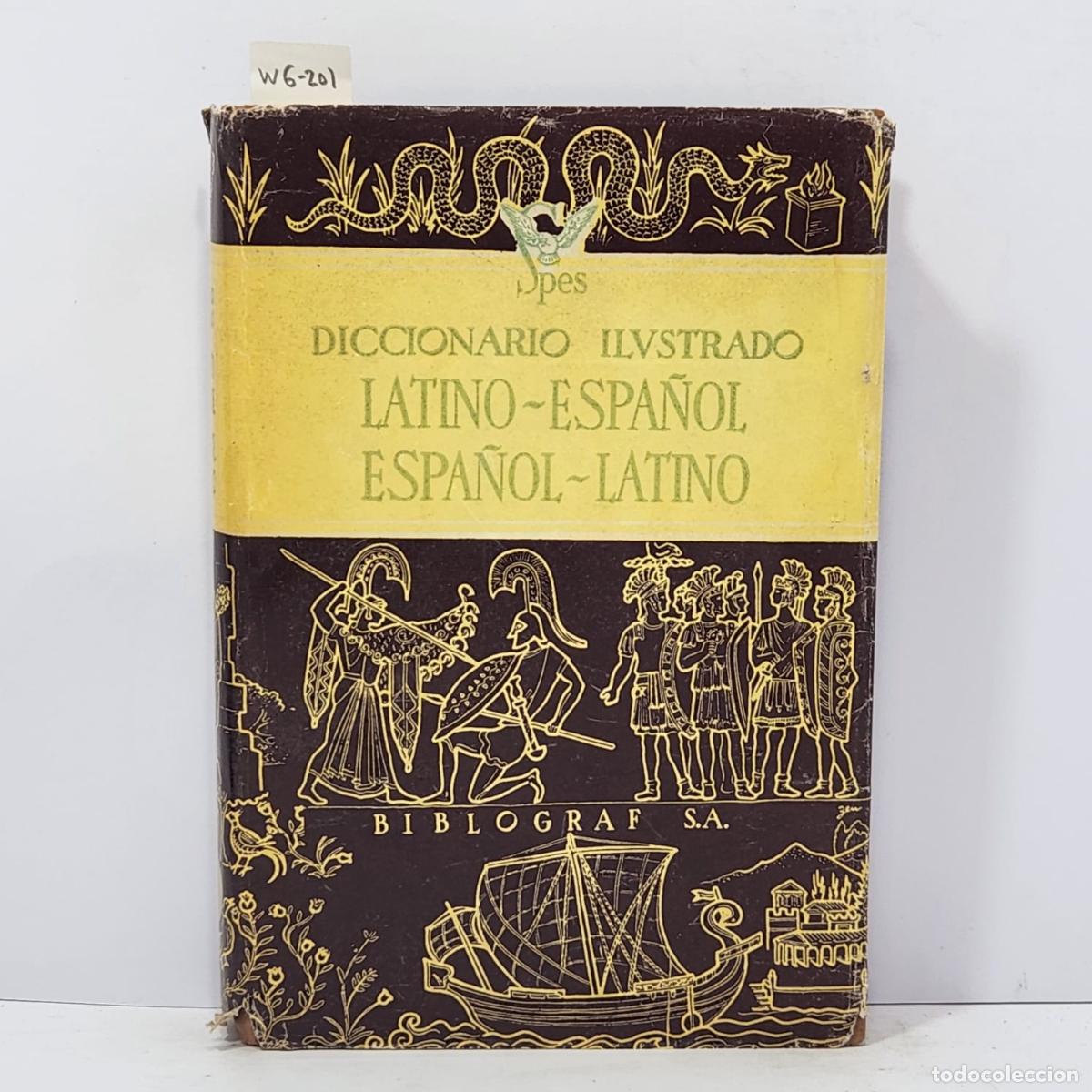 Libri di seconda mano: GARC&Iacute;A de DIEGO, Vicente (pr&oacute;logo). - Diccionario ilustrado latino-espa&ntilde;ol espa&ntilde;ol-latino.